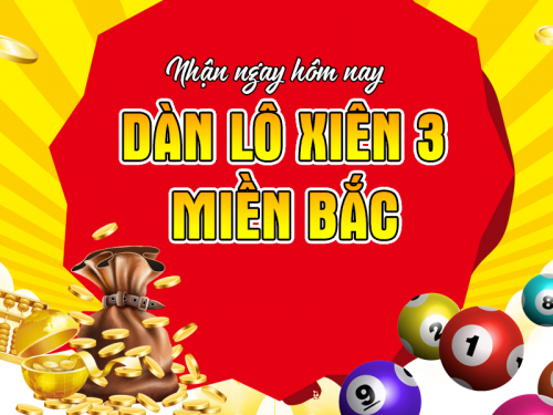 cầu đẹp lô xiên 3 miền bắc chắc thắng win chiều nay