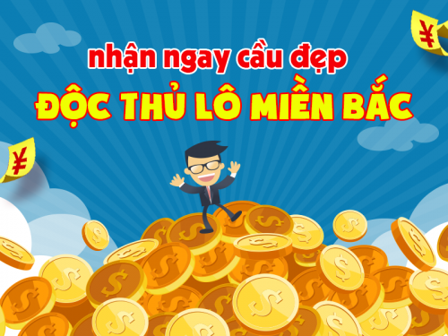 cầu đẹp bạch thủ lô miền bắc chắc thắng win chiều nay