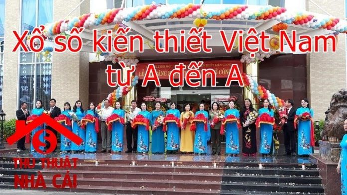 Xổ số việt nam từ A đến Z